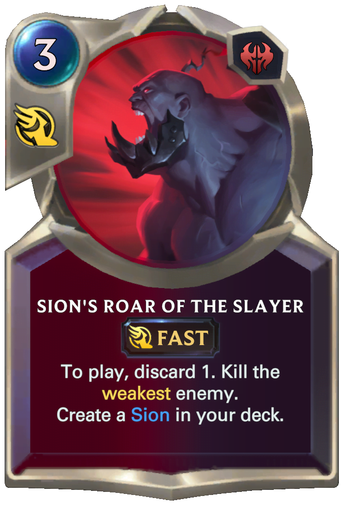 Sion's Roar of the Slayer